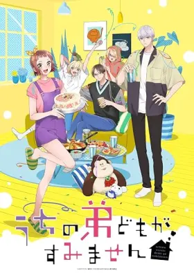Please Excuse My Younger Brothers - Série completa grátis no Cinegato