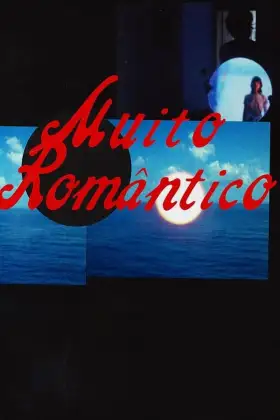 Muito Romântico assistir online grátis