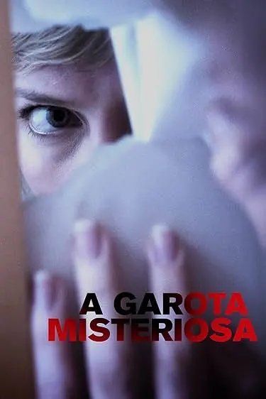 Movie Poster: A Garota Misteriosa