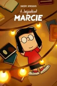 Pôster de Snoopy Apresenta: A Inigualável Marcie (2023)