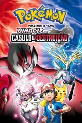 Pokémon o Filme: Diancie e o Casulo da Destruição - Filme grátis no Cinegato