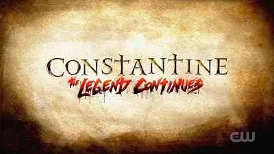 Constantine: The Legend Continues