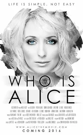 Who Is Alice? - Filme grátis no Tepicine