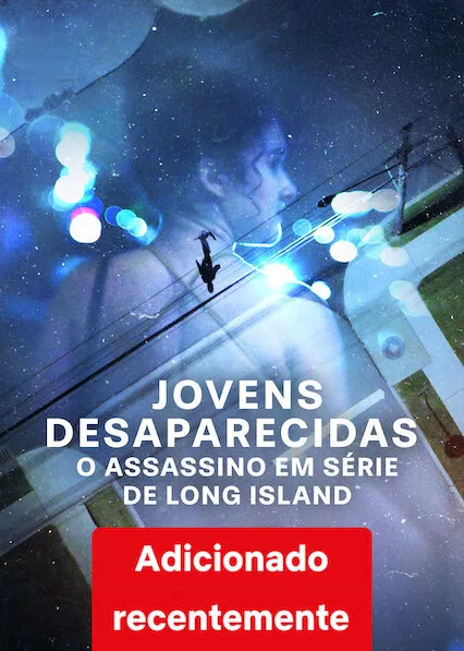 Desaparecidas: Caça ao Assassino de Long Island