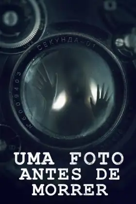Uma Foto Antes de Morrer assistir online grátis