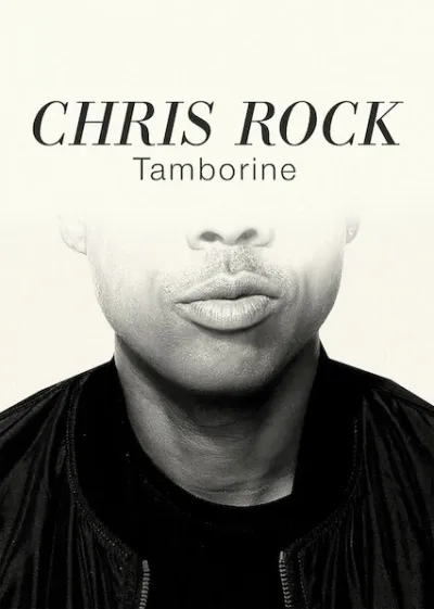 Chris Rock: Tamborine