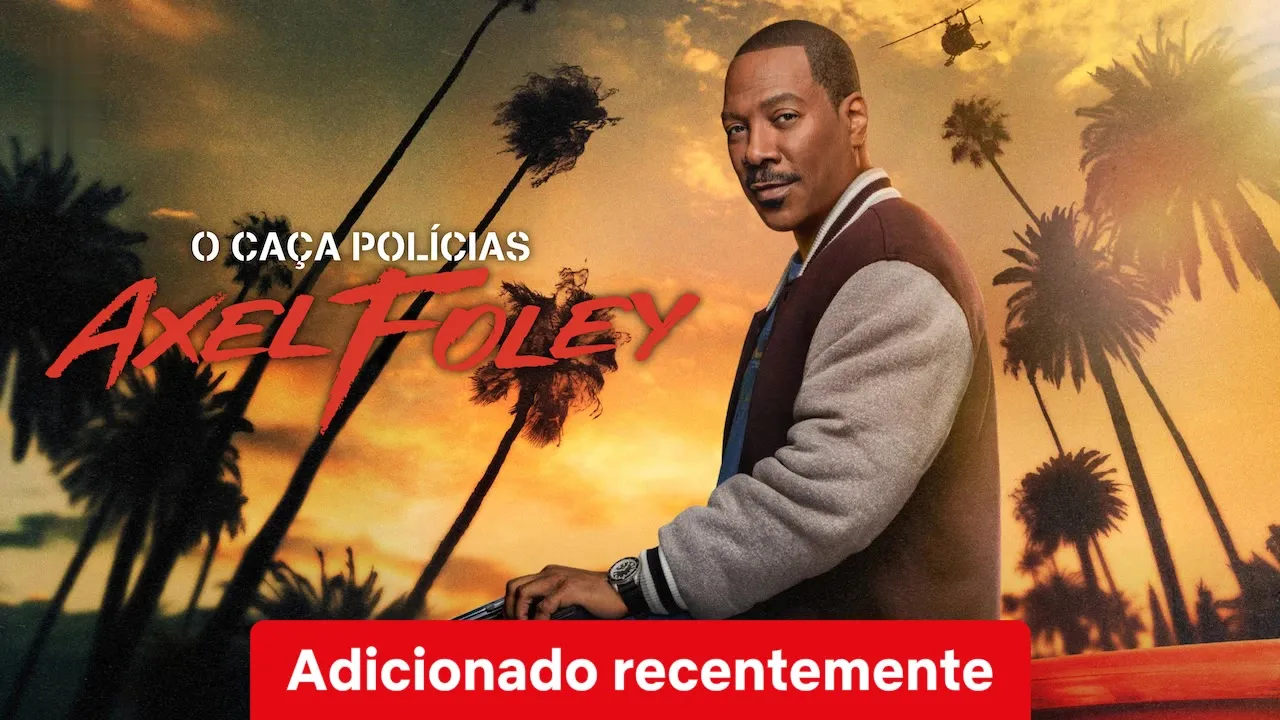 Movie Poster: Um Tira da Pesada 4: Axel Foley