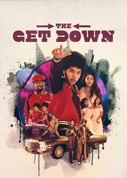 TV series poster: The Get Down