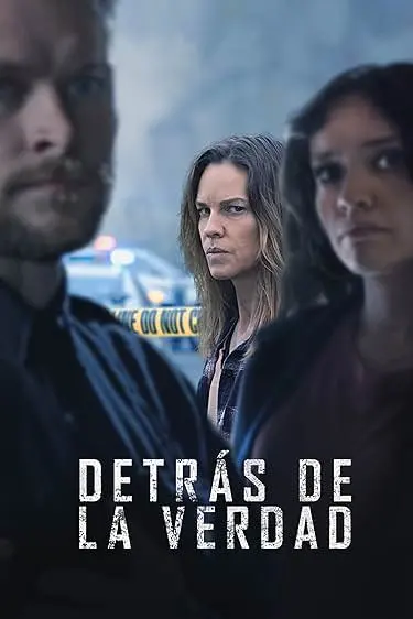 Pôster de Por Trás Da Verdade (2024)