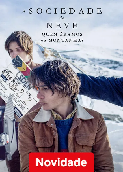 Pôster de A Sociedade da Neve: Quem Fomos na Montanha (2024)