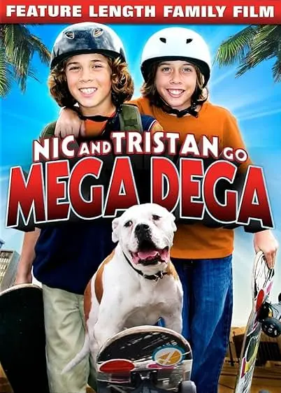 Pôster de Nic & Tristan Go Mega Dega (2010)