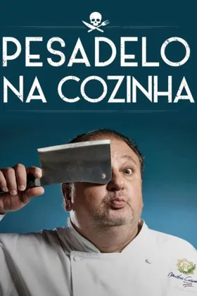 Pesadelo na Cozinha assistir online grátis