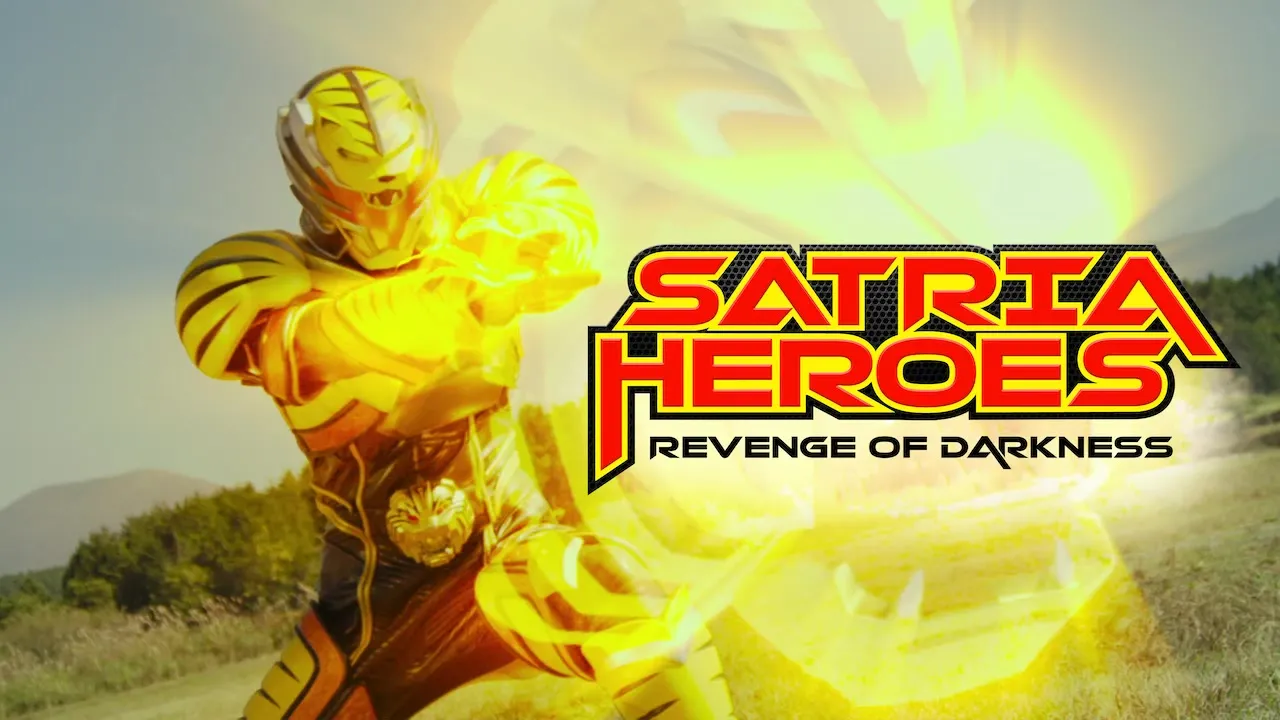 Movie Poster: Satria Heroes: Revenge of the Darkness