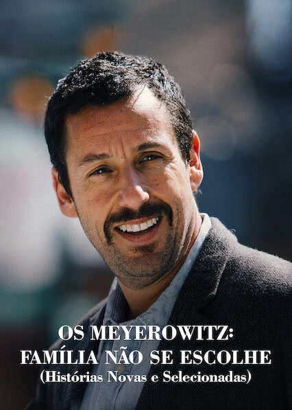 Os Meyerowitz: Família Não se Escolhe (Histórias Novas e Selecionadas) assistir online grátis