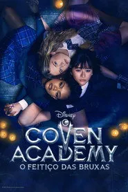 Coven Academy - Série completa grátis no Cinegato