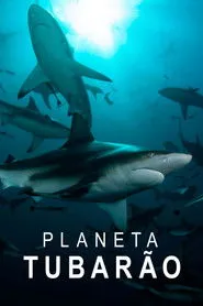 Pôster da série Planeta Tubarão (2022)