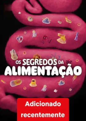 Os Segredos da Alimentação assistir online grátis