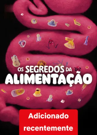 Os Segredos da Alimentação