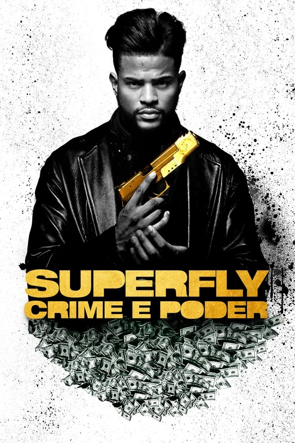 Superfly: Crime e Poder assistir online grátis