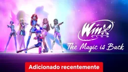 Winx Club: A Magia Está de Volta