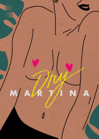 Dry Martina
