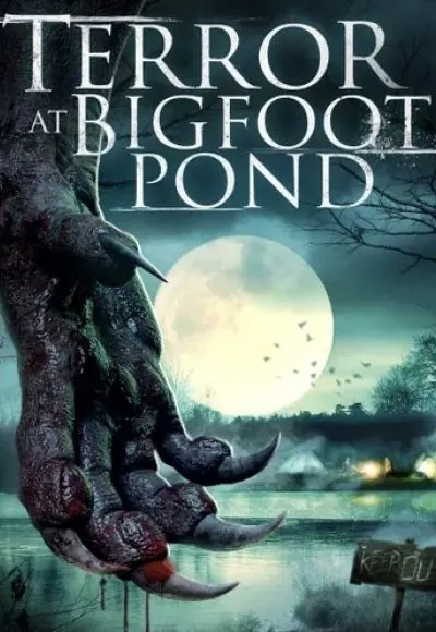 Movie Poster: Terror at Bigfoot Pond