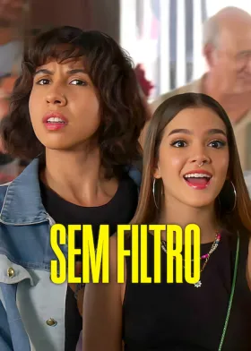 Sem Filtro assistir online grátis