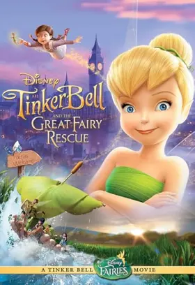 Tinker Bell e o Resgate da Fada