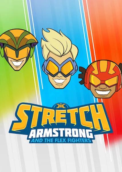 Pôster da série Stretch Armstrong e os Guerreiros Flex (2018)