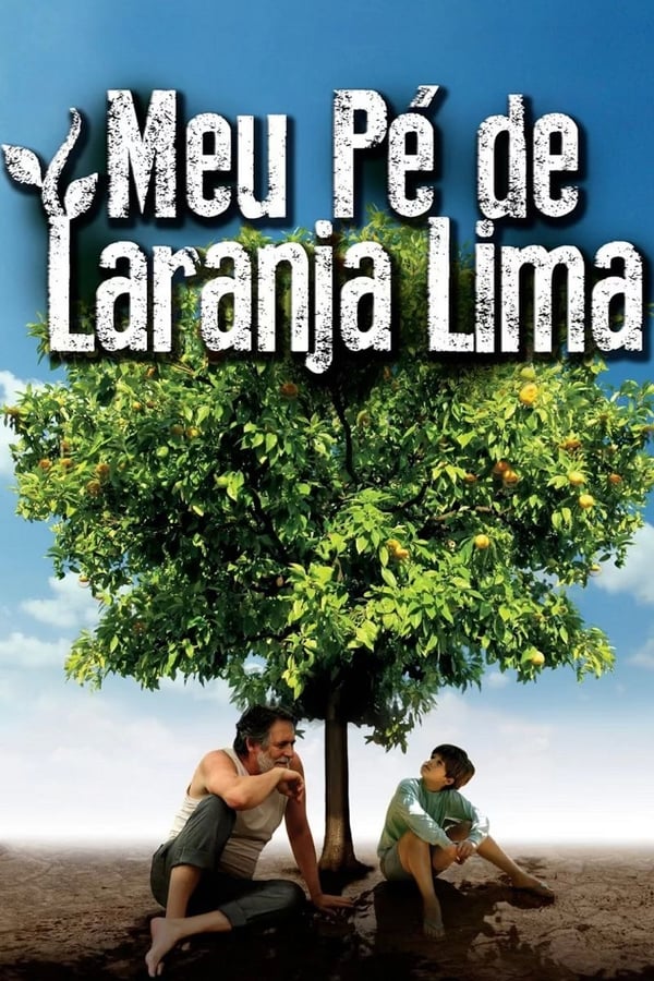 Meu Pé de Laranja Lima assistir online grátis