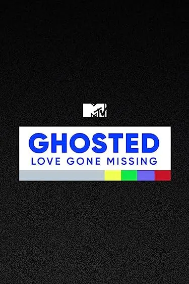 Movie Poster: Ghosted: Love Gone Missing