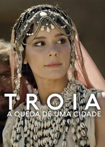 Troia: A Queda de Uma Cidade