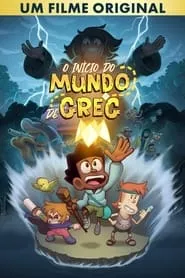 O Início Do Mundo De Greg: Um Filme Original - Filme grátis no Cinegato