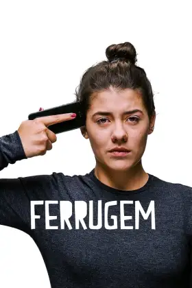 Ferrugem - Filme grátis no Cinegato