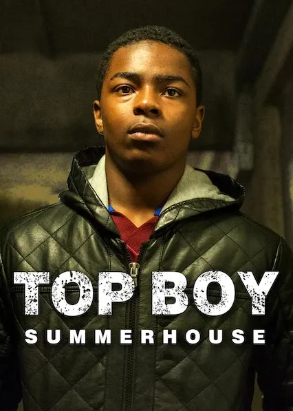 TV series poster: Top Boy: Summerhouse