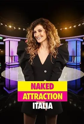Naked Attraction Italia assistir online grátis