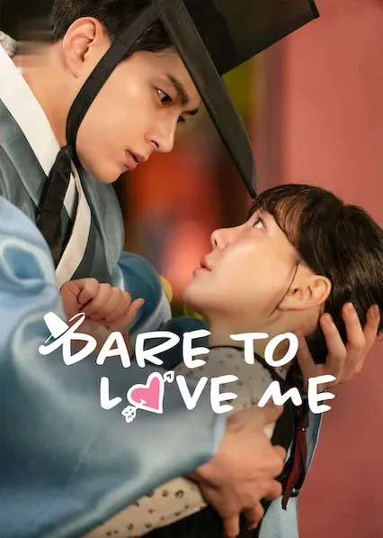 Pôster da série Dare to Love Me (2024)