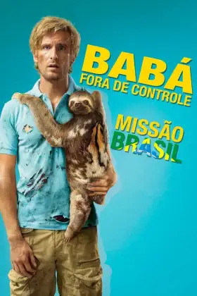 Babá Fora de Controle: Missão Brasil assistir online grátis
