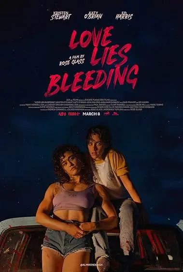 Pôster de Love Lies Bleeding - O Amor Sangra (2024)