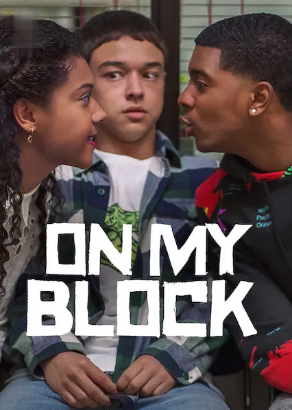 Movie Poster: On My Block