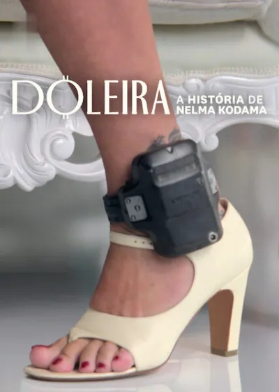 Doleira: A História de Nelma Kodama