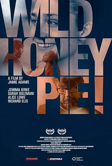 Pôster de Wild Honey Pie! (2019)