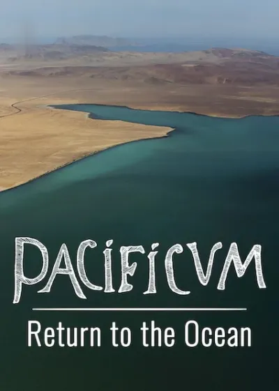 Pacífico: Retorno ao Oceano