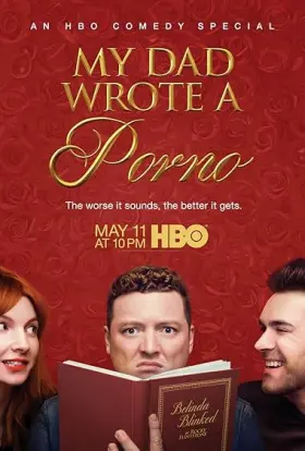 My Dad Wrote a Porno - Filme grátis no Cinegato