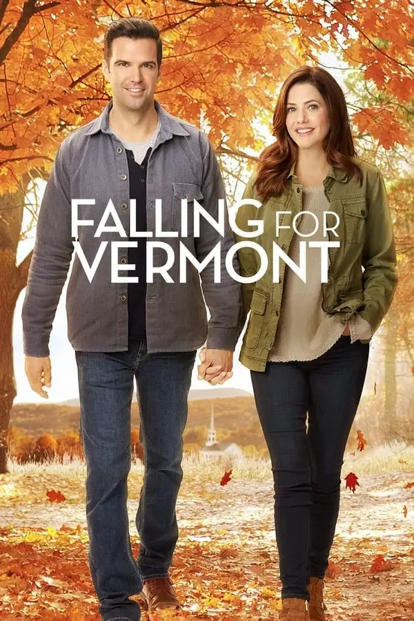 Pôster de Falling for Vermont (2017)