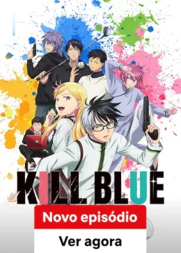 KILL BLUE
