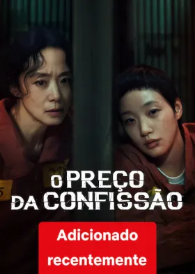 O Preço da Confissão - Série completa grátis no Cinegato