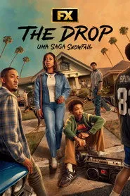 Pôster da série The Drop: Uma Saga Snowfall (2026)