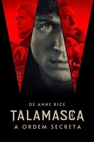 Talamasca de Anne Rice: A Ordem Secreta