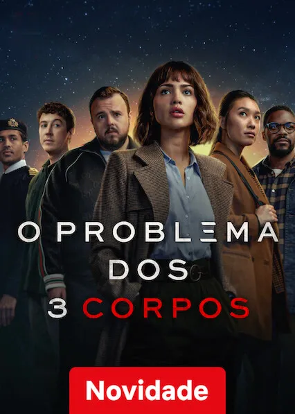 TV series poster: O Problema dos 3 Corpos